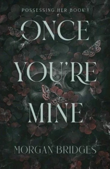 Once You're Mine