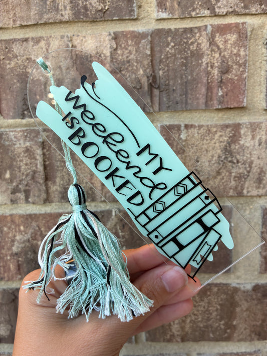 My weekend is booked Bookmark