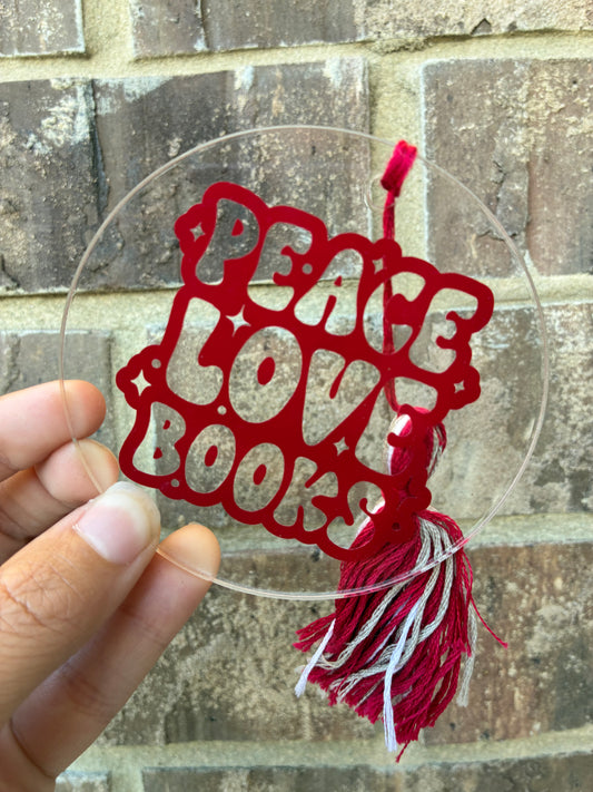 Peace Love Books Bookmark