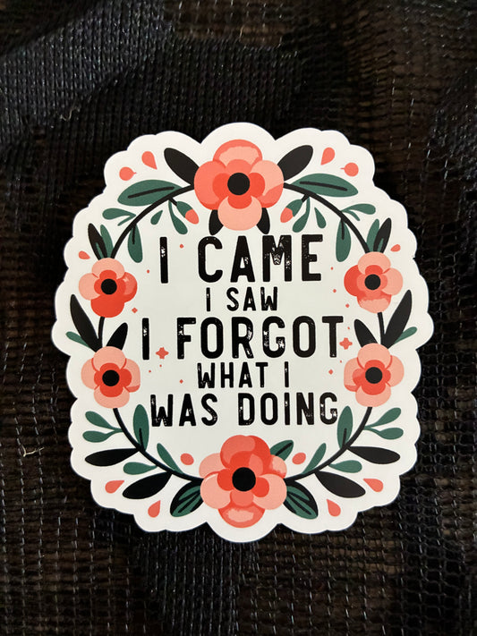 I Forgot Sticker